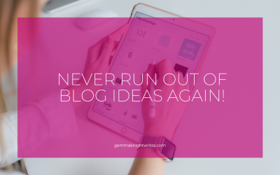 Never Run Out Of Blog Ideas Again