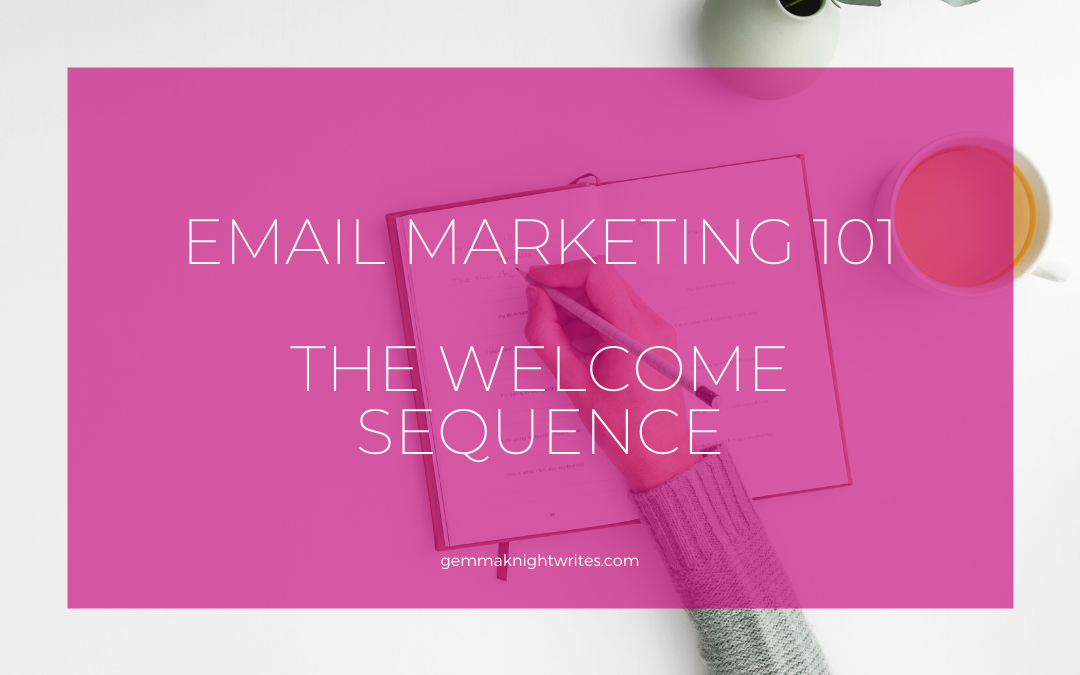 Why You Need A Welcome Email Sequence