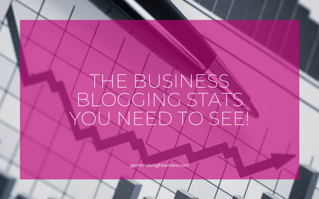 The Business Blogging Stats You Need To See