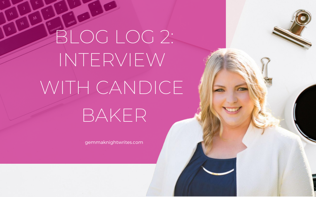 Blog Log 2: Interview With Candice Baker